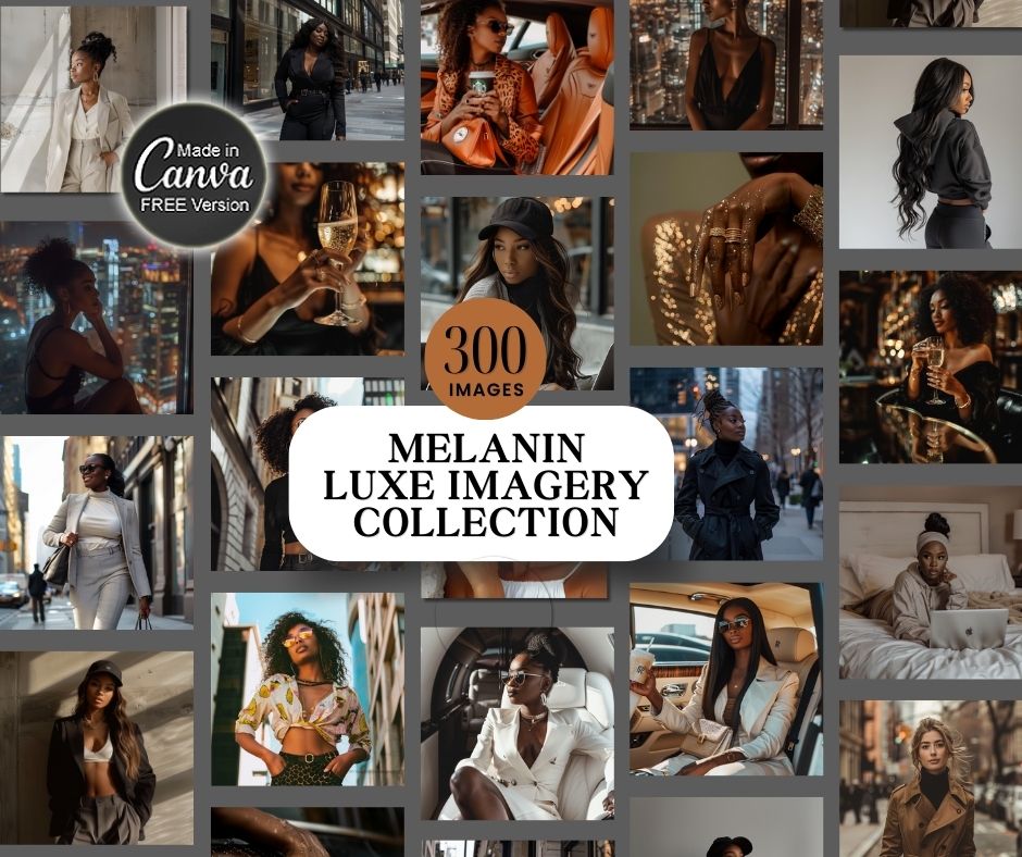 300 Melanin Luxe Images Collection With MRR