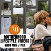 70 MOTHERHOOD LIFESTYLE VIDEOS