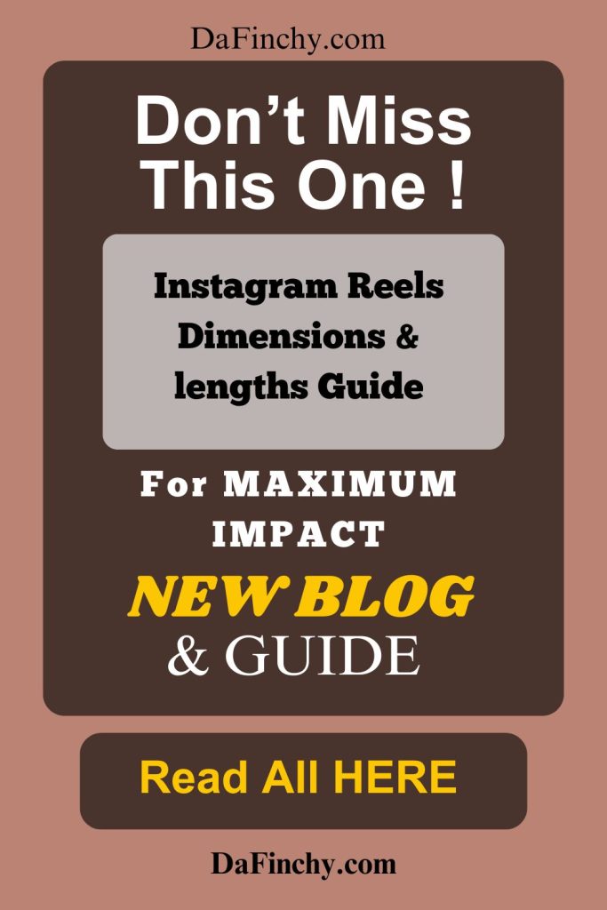 Instagram Reels Dimensions & lengths Guide and Blog