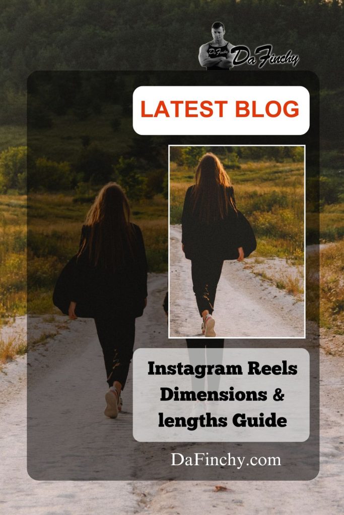 Instagram Reels Dimensions & lengths Blog