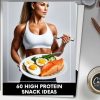 60 Protein Snack Ideas