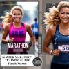 MARATHON TRAINING GUIDE FEMALE VERSION