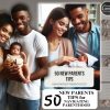 50 New Parents Tips